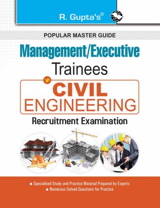 RGupta Ramesh Management/Executive Trainees: Civil Engineering Recruitment Exam Guide English Medium